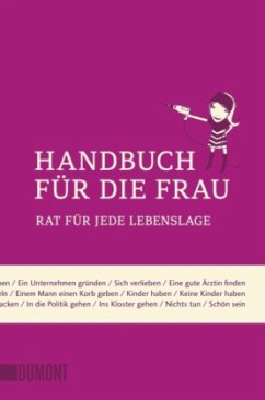 Handbuch für die Frau - Bachmann, Cordula; Kauffmann, Birgitta; Tewinkel, Christiane
