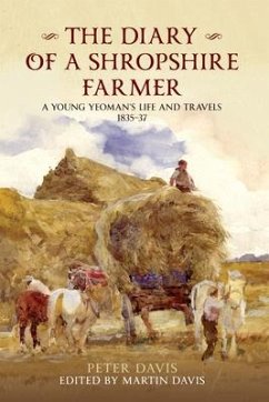 The Diary of a Shropshire Farmer - Davis, Peter