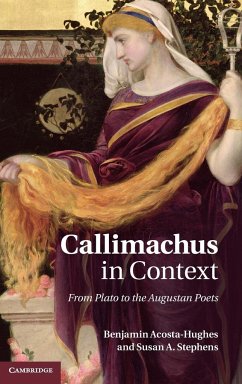 Callimachus in Context - Acosta-Hughes, Benjamin; Stephens, Susan A.