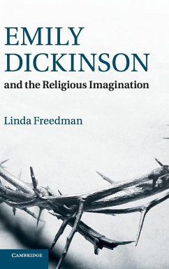 Emily Dickinson and the Religious Imagination - Freedman, Linda