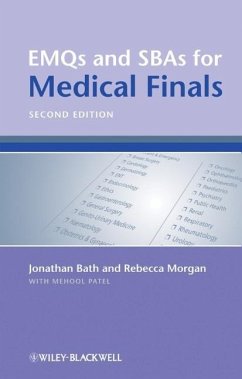 Emqs and Sbas for Medical Finals - Bath, Jonathan; Morgan, Rebecca; Patel, Mehool