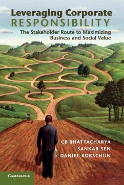 Leveraging Corporate Responsibility - Bhattacharya, C. B.; Sen, Sankar; Korschun, Daniel