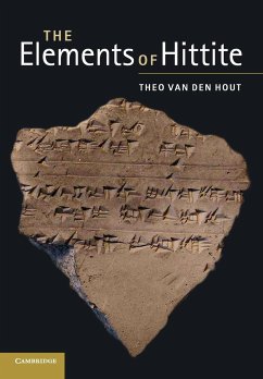 The Elements of Hittite - van den Hout, Theo (University of Chicago)