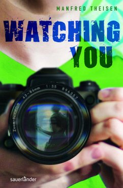 Watching you - Theisen, Manfred