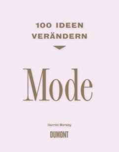 100 Ideen verändern: Mode - Worsley, Harriet