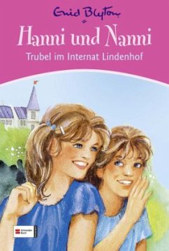 Hanni und Nanni - Trubel im Internat Lindenhof, Sonderbd. - Blyton, Enid