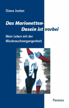 Das Marionetten-Dasein ist vorbei - Jordan, Diana