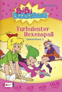 Bibi Blocksberg, Turbulenter Hexenspaß - Schwartz, Theo