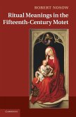 Ritual Meanings in the Fifteenth-Century Motet