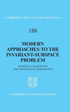 Modern Approaches to the Invariant-Subspace Problem - Chalendar, Isabelle; Partington, Jonathan R.