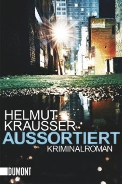 Aussortiert - Krausser, Helmut