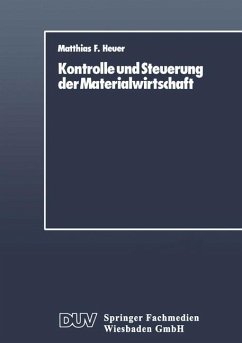 Kontrolle und Steuerung der Materialwirtschaft - Heuer, Matthias F.