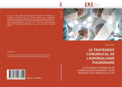 LE TRAITEMENT CHIRURGICAL DE L'ASPERGILLOME PULMONAIRE - titou, hicham