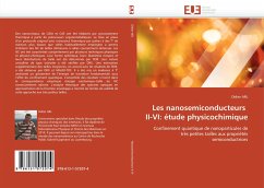 Les nanosemiconducteurs II-VI: étude physicochimique - ARL, Didier