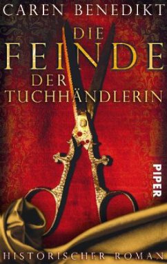 Die Feinde der Tuchhändlerin - Benedikt, Caren