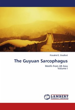 The Guyuan Sarcophagus