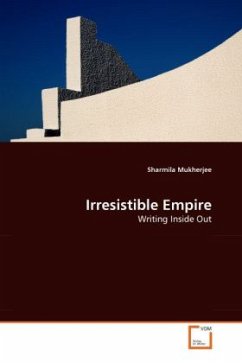 Irresistible Empire - Mukherjee, Sharmila