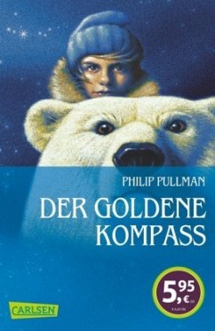 Der Goldene Kompass / His dark materials Bd.1 - Pullman, Philip