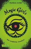 Das magische Amulett / Magic Girls Bd.2