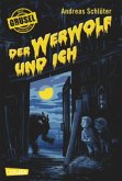 Der Werwolf und ich / Grusel garantiert Bd.1