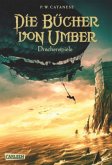 Drachenspiele / Die Bücher von Umber Bd.2