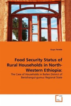 Food Security Status of Rural Households in North-Western Ethiopia: - Ferede, Guyu