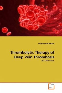 Thrombolytic Therapy of Deep Vein Thrombosis - Raslan, Mohammad