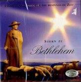 Stern zu Betlehem - Instrumentalmusik für die besinnliche Zeit, 1 Audio-CD