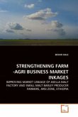 STRENGTHENING FARM -AGRI BUSINESS MARKET INKAGES