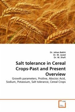 Salt tolerance in Cereal Crops-Past and Present Overview - Bakht, Jehan;Javed, M.;Shafi, M.