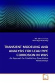 TRANSIENT MODELING AND ANALYSIS FOR LEAD PIPE CORROSION IN WDS
