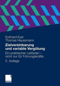 Zielvereinbarung und variable Vergütung - Eyer, Eckhard;Haussmann, Thomas