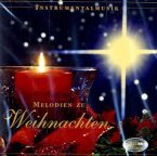 Melodien zu Weihnachten - Instrumentalmusik