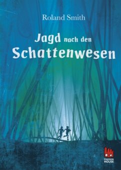 Jagd nach den Schattenwesen - Smith, Roland