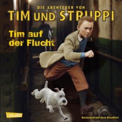 Cover Die Abenteuer von Tim und Struppi, Tim auf der Flucht