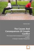 The Causes And Consequences Of Couple Conflict