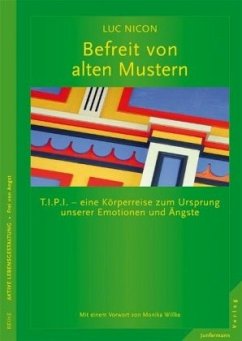 Befreit von alten Mustern - Nicon, Luc