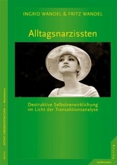 Alltagsnarzissten - Wandel-Göttmann, Ingrid