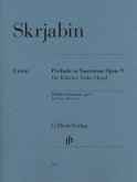 Alexander Skrjabin - Prélude et Nocturne für Klavier, linke Hand op. 9