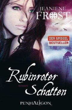 Rubinroter Schatten / Night Huntress World Bd.2 - Frost, Jeaniene