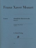 Franz Xaver Mozart - Sämtliche Klavierwerke, Band I Franz Xaver Mozart - Sämtliche Klavierwerke, Band I