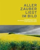 Aller Zauber liegt im Bild