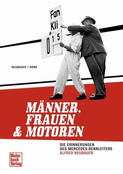 Männer, Frauen und Motoren - Neubauer, Alfred;Rowe, Harvey T.