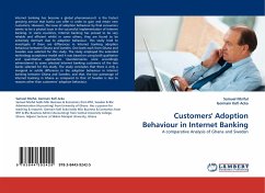 Customers' Adoption Behaviour in Internet Banking