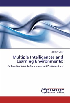 Multiple Intelligences and Learning Environments: - Oliver, Zachary