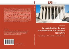 La Participation Du Juge Constitutionnel À La Fonction Législative - Akacha, Nadia