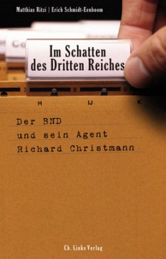 Im Schatten des Dritten Reiches - Ritzi, Matthias;Schmidt-Eenboom, Erich