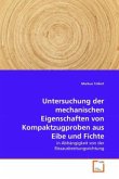 Untersuchung der mechanischen Eigenschaften von Kompaktzugproben aus Eibe und Fichte