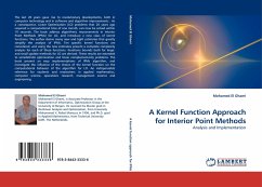 A Kernel Function Approach for Interior Point Methods