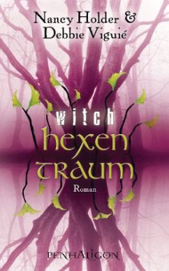 Hexentraum / Witch Bd.4 - Holder, Nancy; Viguié, Debbie